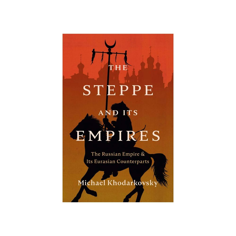 The Steppe and its Empires