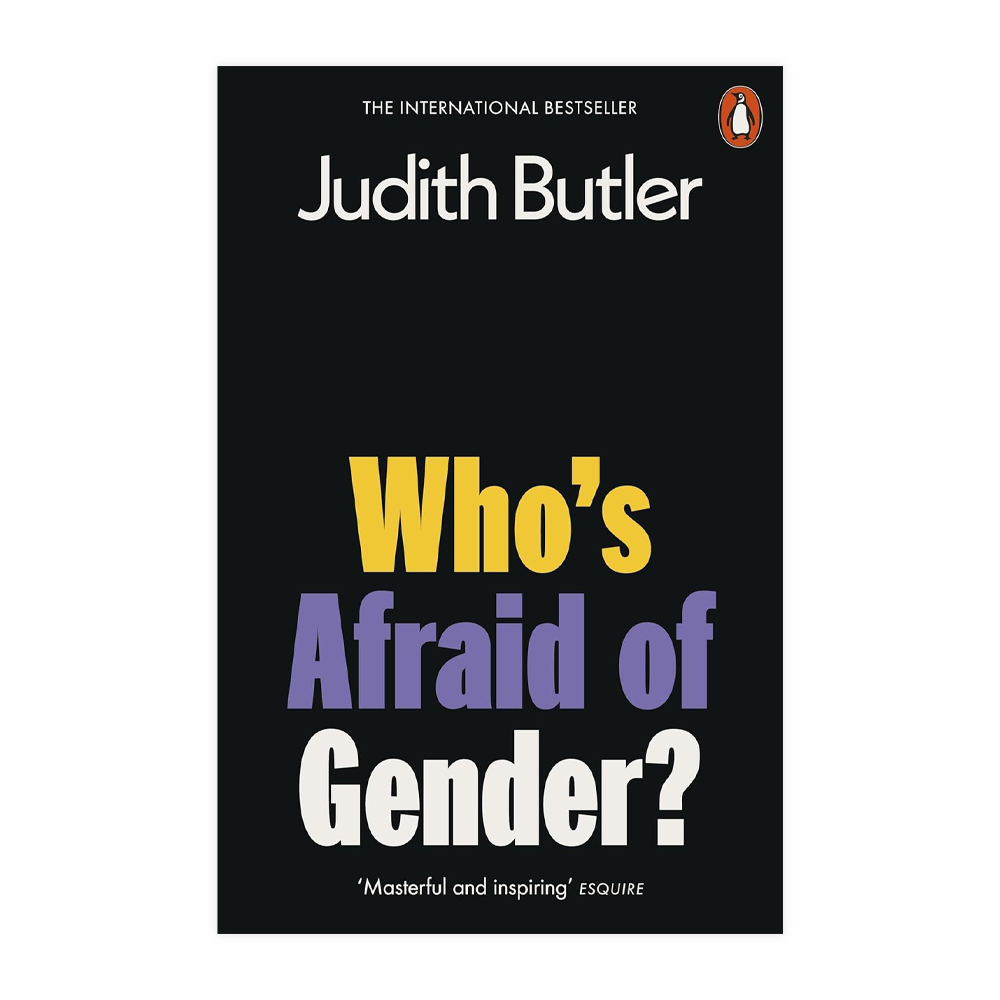 Book cover of 'Who's Afraid of Gender?' by Judith Butler with a black background and colorful text.