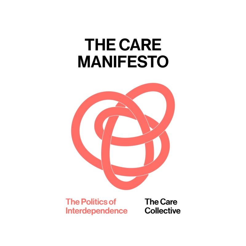 The Care Manifesto