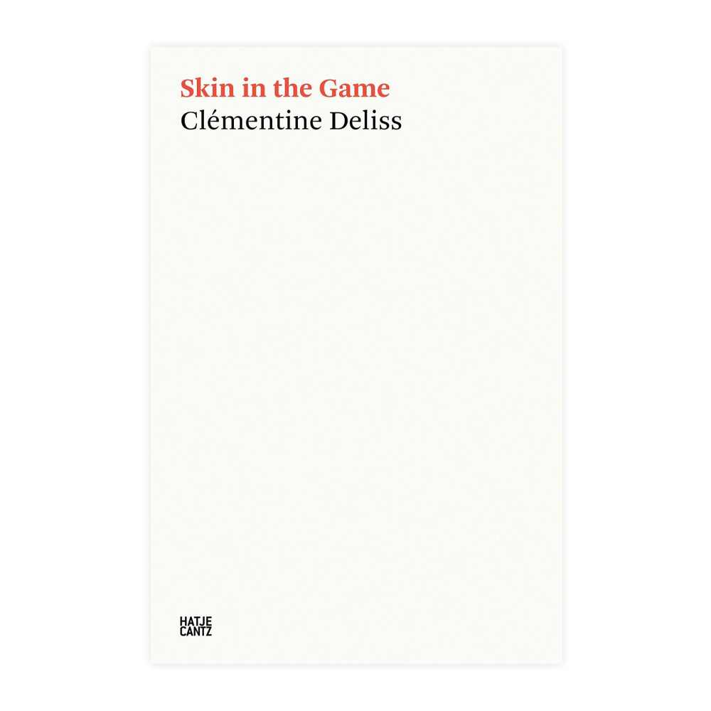 Book cover of 'Skin in the Game' by Clémentine Deliss with a minimalistic design.