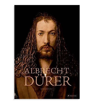 Albrecht Dürer - Norbert Wolf