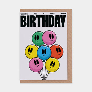 A birthday card with six colorful balloons floating up from the bottom. The balloons have different shapes and smiley faces.