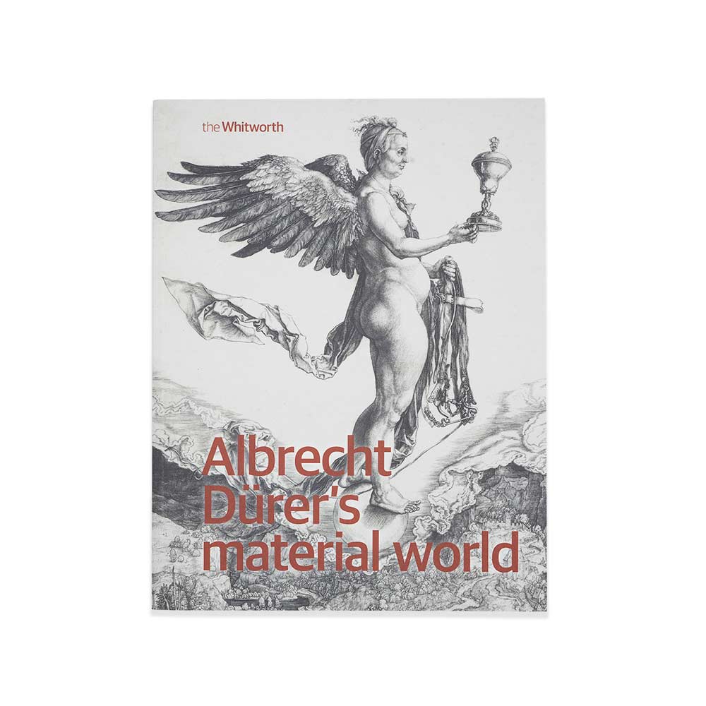 Albrecht Dürer's Material World Exhibition Catalogue