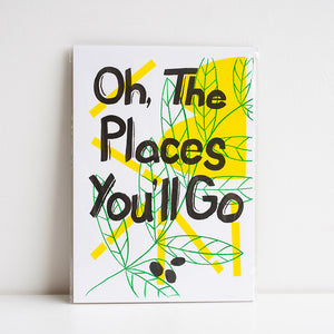 Print with 'Oh, The Places You'll Go' text on a white background