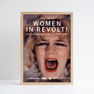 Exhibition poster for Women in Revolt at the Whitworth which features a portrait photo by Gina Birch of a woman screaming.