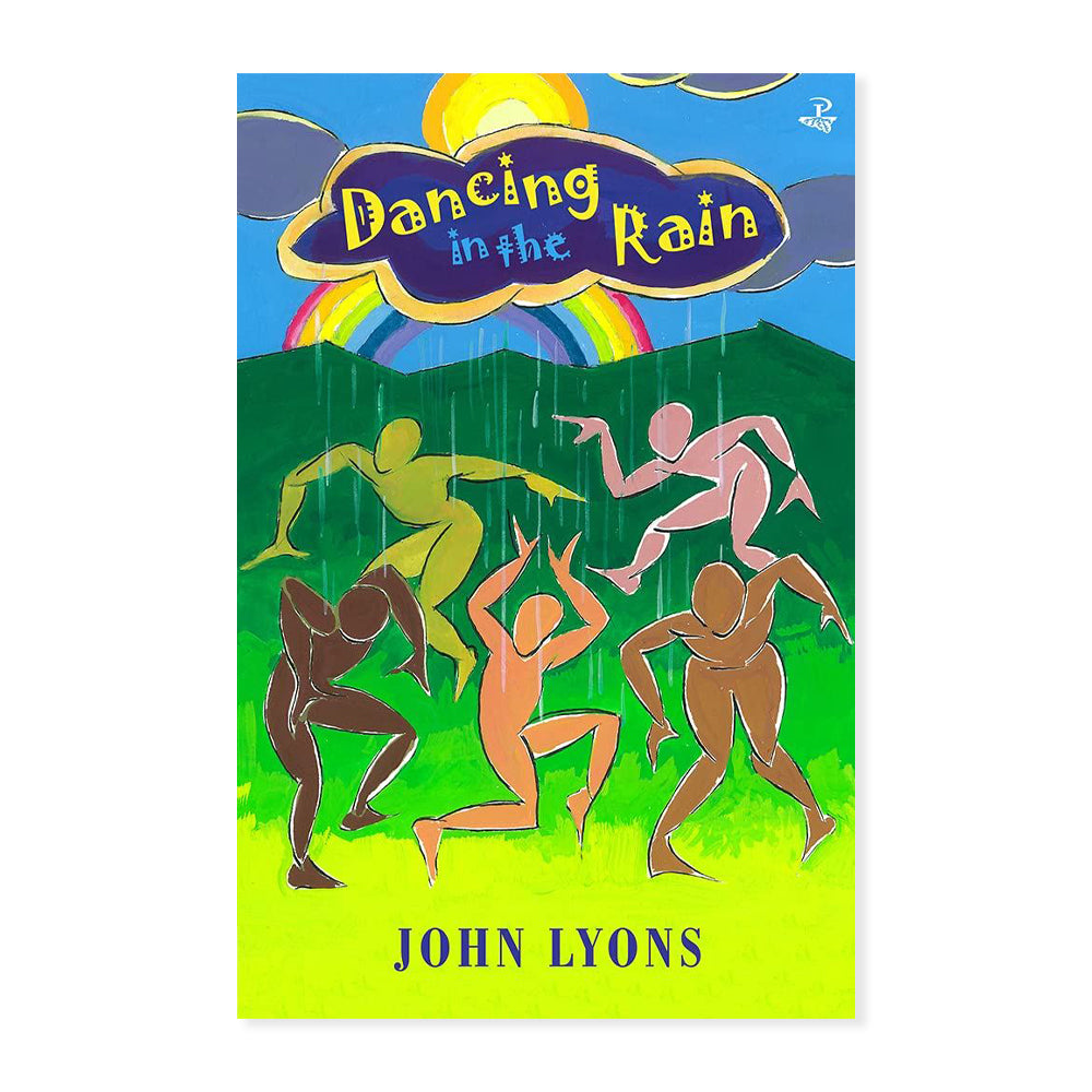 Dancing in the Rain - John Lyons