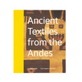 Ancient Textiles from the Andes
