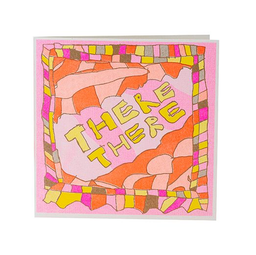 Greetings card, white envelope. Front is pink, orange, yellow and gold patterns. text in yellow, there there.