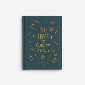 A teal book with gold lettering 'BIG IDEAS for CURIOUS MINDS'
