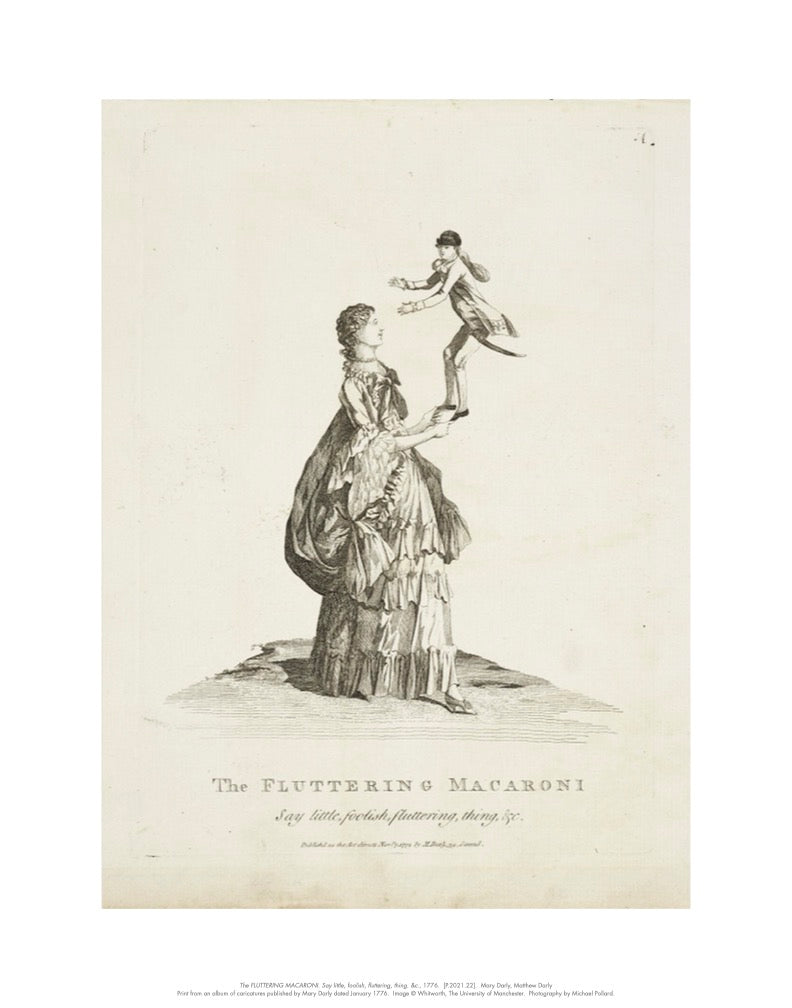 Mary and Matthew Darly, The Fluttering Macaroni: Queering the Whitworth - Print