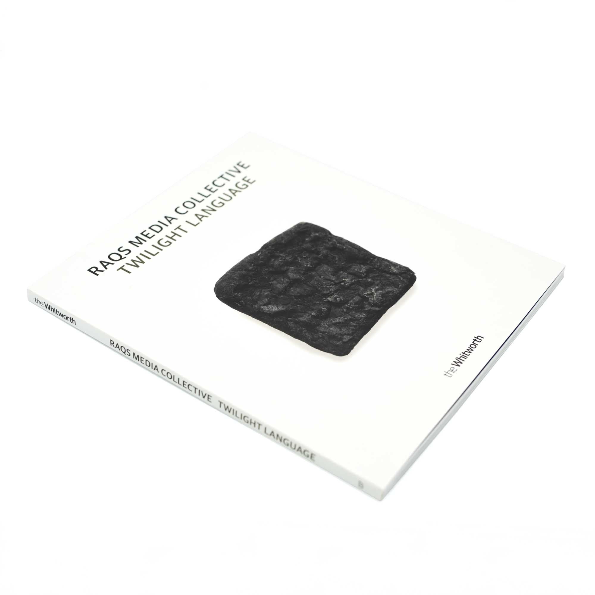 Raqs Media Collective Exhibition Catalogue: Twilight Language