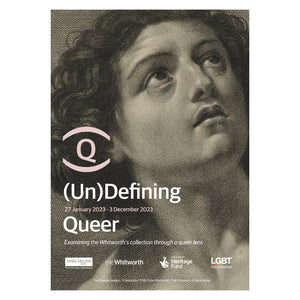 Exhibition print for the Whitworth's (Un)Defining Queer exhibition. A detail of Raimondi's St Sebastian with exhibition logo and info in the bottom left corner.
