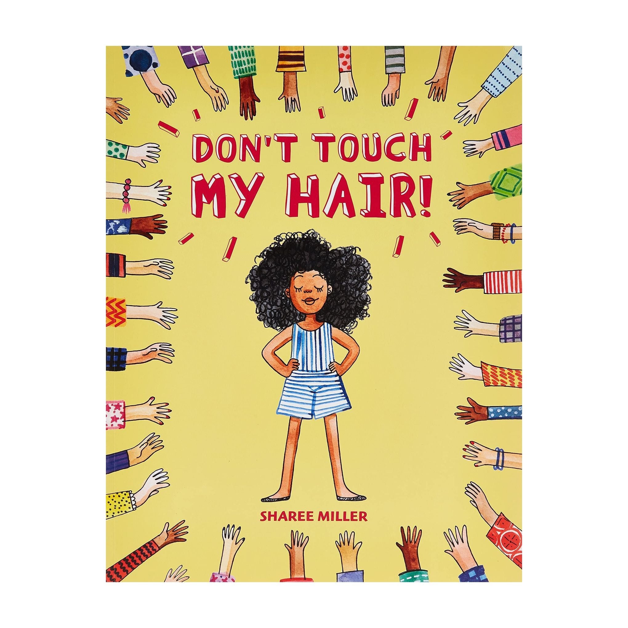 Don't Touch My Hair - Sharee Miller