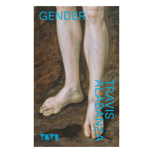 Front cover of Look Again: Gender - Travis Albanza. The cover is a detail of a painting that features legs and feet.