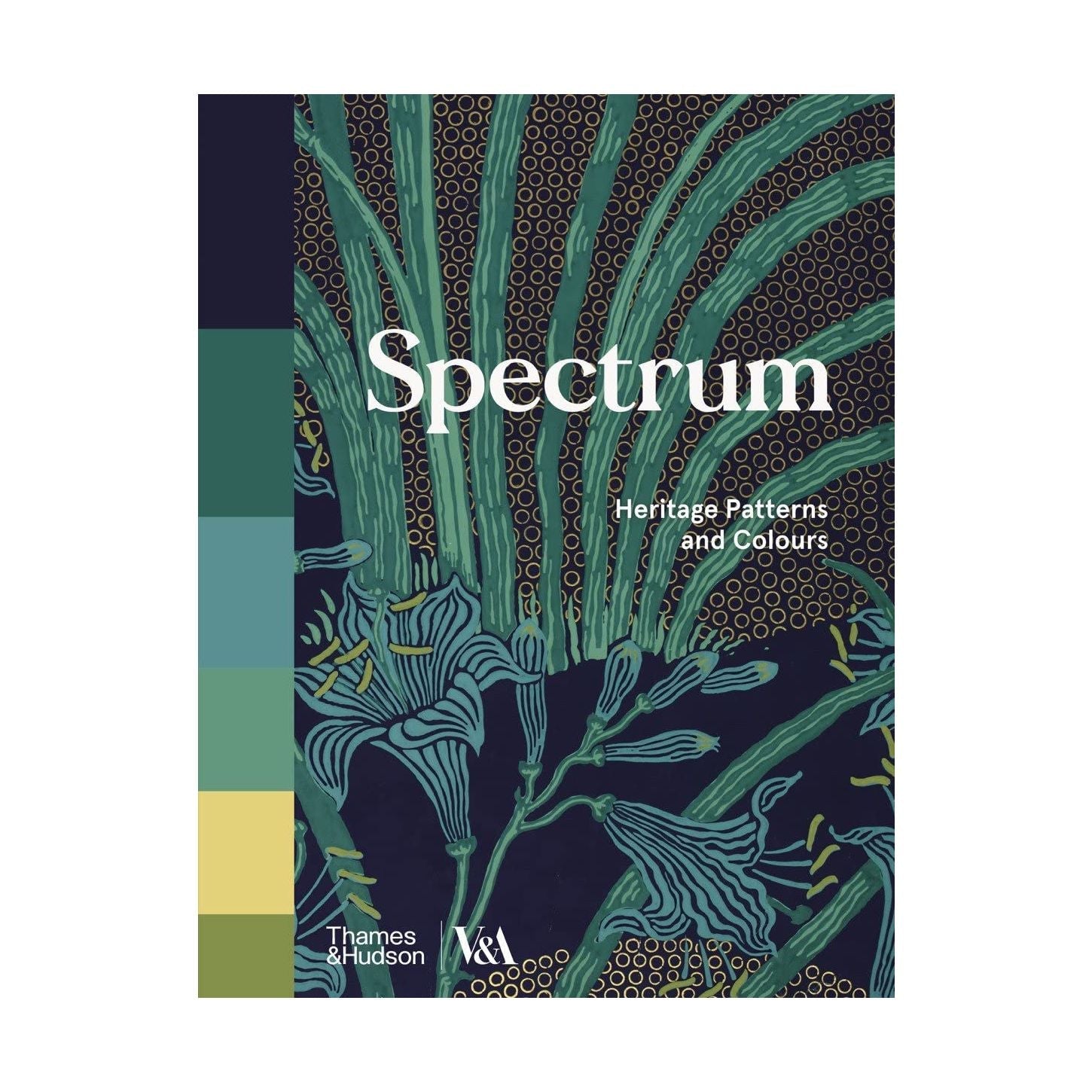 Spectrum: Heritage Patterns and Colours - Ros Byam Shaw
