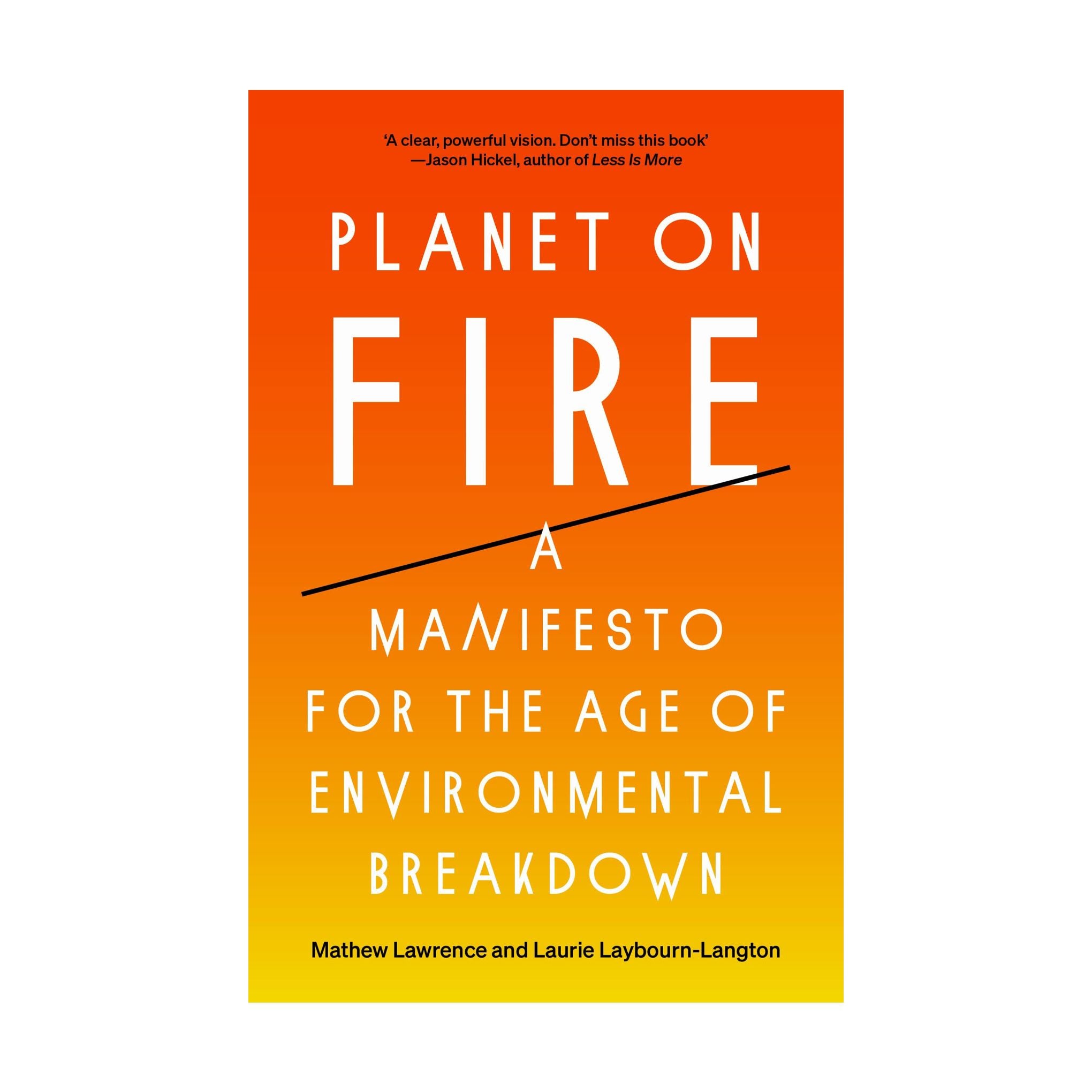Planet on Fire - Mathew Lawrence